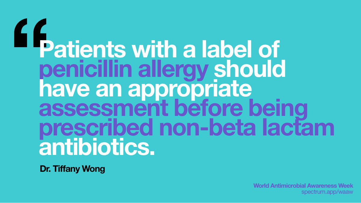 Patients with a
  label of penicillin allergy should have an appropriate assessment before being
  prescribed non-beta lactam antibiotics.